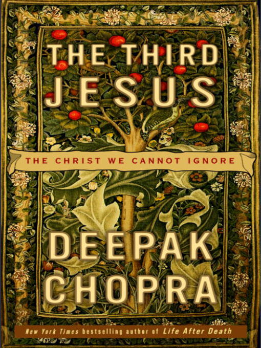 Détails du titre pour The Third Jesus par Deepak Chopra, M.D. - Disponible